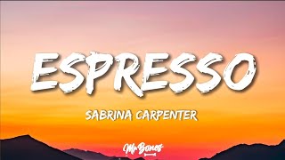 Sabrina Carpenter  Espresso Espressooooo Version Official Audio [upl. by Merril]