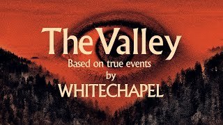 Whitechapel  The Valley FULL ALBUM [upl. by Sergent]