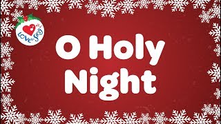 O Holy Night with Lyrics Christmas Carol amp Song [upl. by Rhianna533]