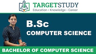 BSc Computer Science  Syllabus  Eligibility  Admission  Fee  Career  TargetStudy [upl. by Bertelli]