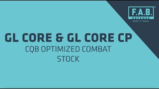 GL Core and GL Core CP  FAB Defense [upl. by Glinys]