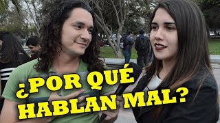 ¿LOS CHILENOS HABLAN MAL ENTREVISTAS EN SANTIAGO DE CHILE PARTE 1 [upl. by Mccartan]