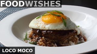 Loco Moco  Hawaiian Gravy Burger on Rice  Food Wishes [upl. by Ahtamat]