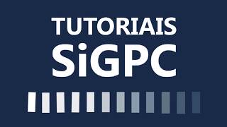 Tutorial SIGPC  Primeiro acesso vídeo 1 [upl. by Morgan]