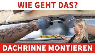 How to EINE DACHRINNE MONTIEREN [upl. by Boice]