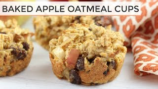 Baked Apple Oatmeal Cups  Easy  Healthy Muffins [upl. by Ario565]