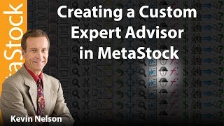 How to Create a Custom Expert Advisor in MetaStock [upl. by Ayrolg]