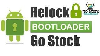 How to Relock Bootloader of Android Device [upl. by Evilc]