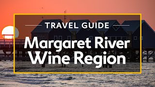 Margaret River Wine Region Vacation Travel Guide  Expedia [upl. by Kenlay]