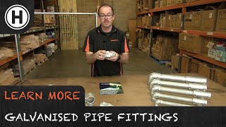 Learn More Galvanised Pipe Fittings  HAMMERSMITH [upl. by Adnoval626]