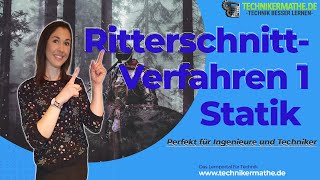 Ritterschnittverfahren Beispiel  Lagerkräfte🟢 Teil 1  TM für Ingenieure amp Techniker 2022 [upl. by Bullough]