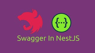 Swagger in NestJS [upl. by Niarb955]