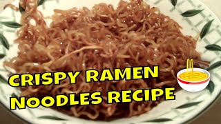 Tasty Crispy Ramen Noodles Recipe 🍜 [upl. by Ailic]