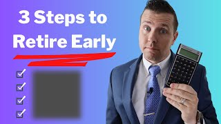 3 EASY Steps to Retire Early [upl. by Midan]