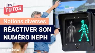 Comment réactiver son numéro NEPH [upl. by Ronnie]