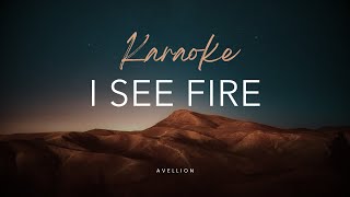 I See Fire Ed Sheeran  Acoustic Karaoke with Lyrics [upl. by Aksel]