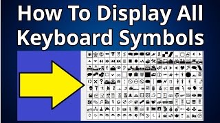 How To Display All Keyboard Symbols [upl. by Delcina]