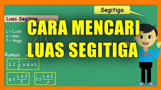 Cara Mencari Luas Segitiga [upl. by Leay142]