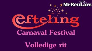 Efteling muziek  Carnaval Festival  Volledige rit [upl. by Champ]