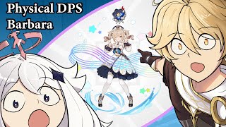 Physical DPS Barbara Build Showcase [upl. by Calvo]