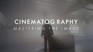 Cinematography Mastering the Image trailer [upl. by Lizzy795]