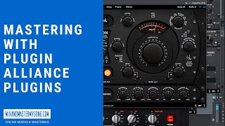 Mastering with Plugin Alliance Plugins [upl. by Aihsena863]