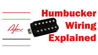 Humbucker Guitar Pickup Wiring Explained [upl. by Aianat]