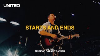 Starts and Ends Live from Madison Square Garden  Hillsong UNITED [upl. by Suravart737]