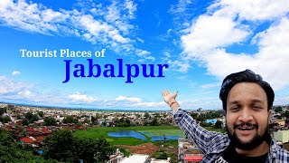 Jabalpur Tourist Places  Jabalpur Tour Plan amp Jabalpur Tour Budget  Jabalpur Travel Guide [upl. by Nimref]