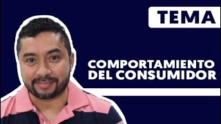 Tema Comportamiento del consumidor [upl. by Ayra34]