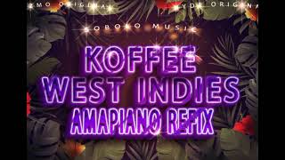 Koffee  West Indies  Amapiano Refix  prod GizmoOriginal x HydeOriginal [upl. by Roselle]