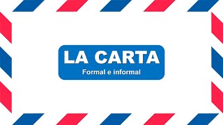 LA CARTA y sus PARTES  CARTA FORMAL e INFORMAL [upl. by Joel775]