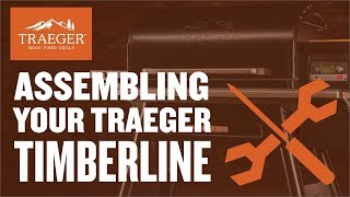 Traeger Timberline Grill Unboxing and Assembly  Traeger Grills [upl. by Ajet4]