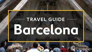 Barcelona Vacation Travel Guide  Expedia [upl. by Adamson]