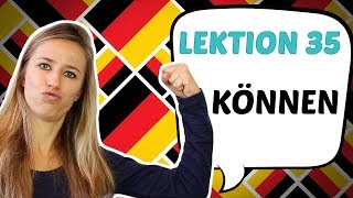 GERMAN LESSON 35 The German MODAL VERB quotKÖNNENquot can 💪💪💪 [upl. by Ttoile]