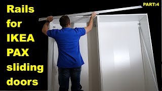 Rails installation for IKEA PAX sliding doors \ Part4 [upl. by Elman]