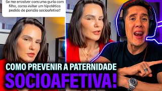 Como Se Prevenir Da Paternidade Socioafetiva E Pensão Socioafetiva [upl. by Aisnetroh198]