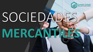 CURSO SOCIEDADES MERCANTILES MÉXICO  CONTADOR CONTADO [upl. by Banna654]