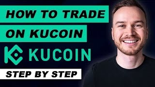 How to Trade on KuCoin StepByStep [upl. by Graehl]