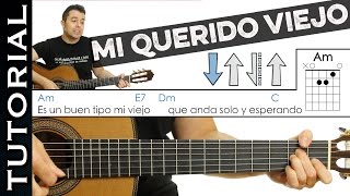 Como tocar Mi Querido Viejo de PIERO en Guitarra FACIL Tutorial perfecto sin cambiar afinación [upl. by Ahselef]