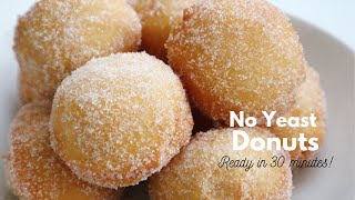 EASY NO YEAST DONUTS  NO KNEAD amp READY IN 30 MINUTES [upl. by Nauqel]