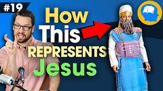 The Mystery of The High Priests Garments How to find Jesus in the OT pt 19 [upl. by Zzahc266]