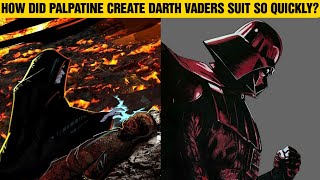 How Did Palpatine Create Darth Vaders Suit So Quickly In Revenge Of The Sith [upl. by Htiduy124]