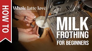 How To Milk Frothing for Beginners 5 Tips [upl. by Ysak]