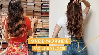 come faccio le onde morbide 🌻 tutorial capelli [upl. by Hnahym878]