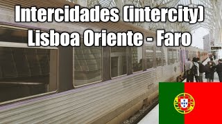 Trip report on a Portugese Intercity Intercidades from Lisbon Oriente to Faro [upl. by Lleze]