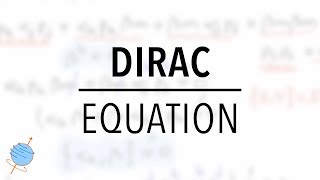 Dirac Equation  Derivation and Introduction [upl. by Sanalda33]