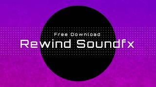 Rewind sound effects  Free download [upl. by Leanatan949]