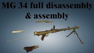 MG 34 full disassembly amp assembly [upl. by Alyel]