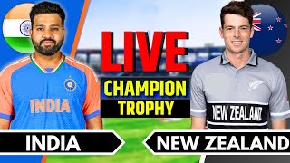 India vs New Zealand Match 12  Live Cricket Match Today  IND vs NZ  Champions Trophy Last 40 Ov [upl. by Angy665]